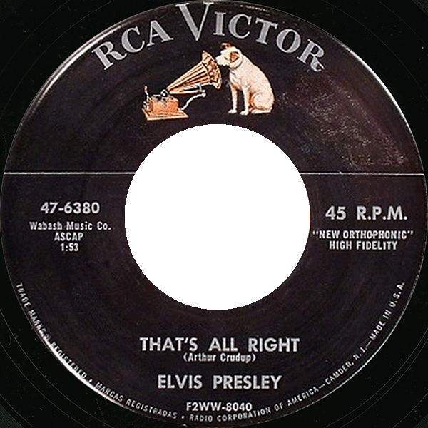 SP 45 RPM That's All Right RCA Victor 47-6380