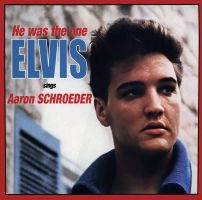 LP He Was The One Elvis Sings Aaron Schroeder VPI 783 550